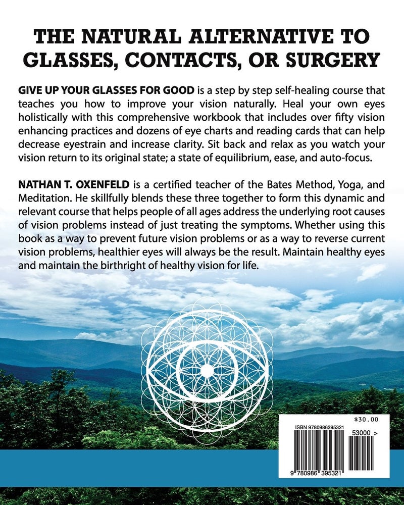 Give Up Your Glasses For Good: Holistic Eye Care for the 21st Century - Image 2