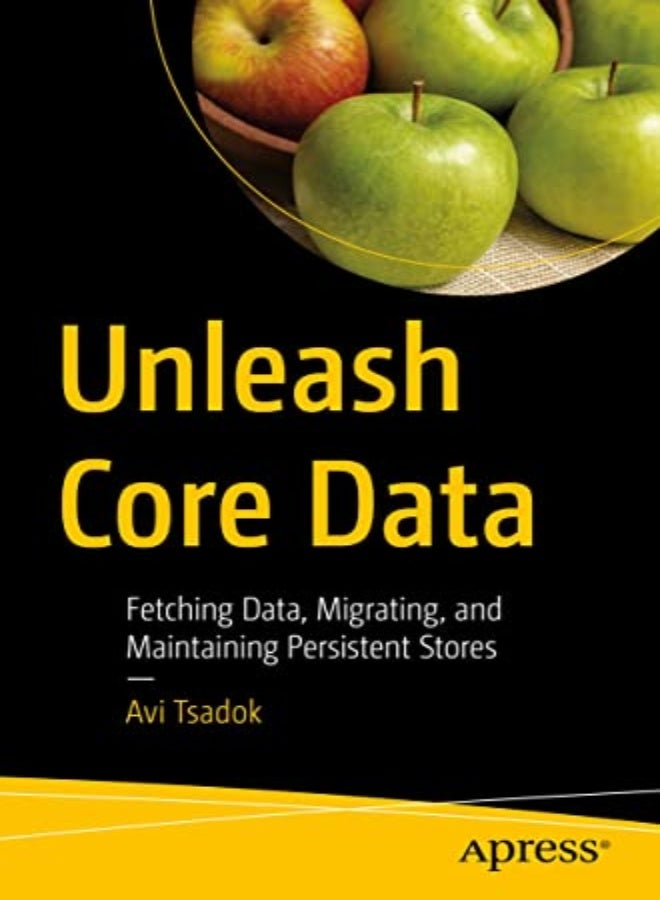 Unleash Core Data 