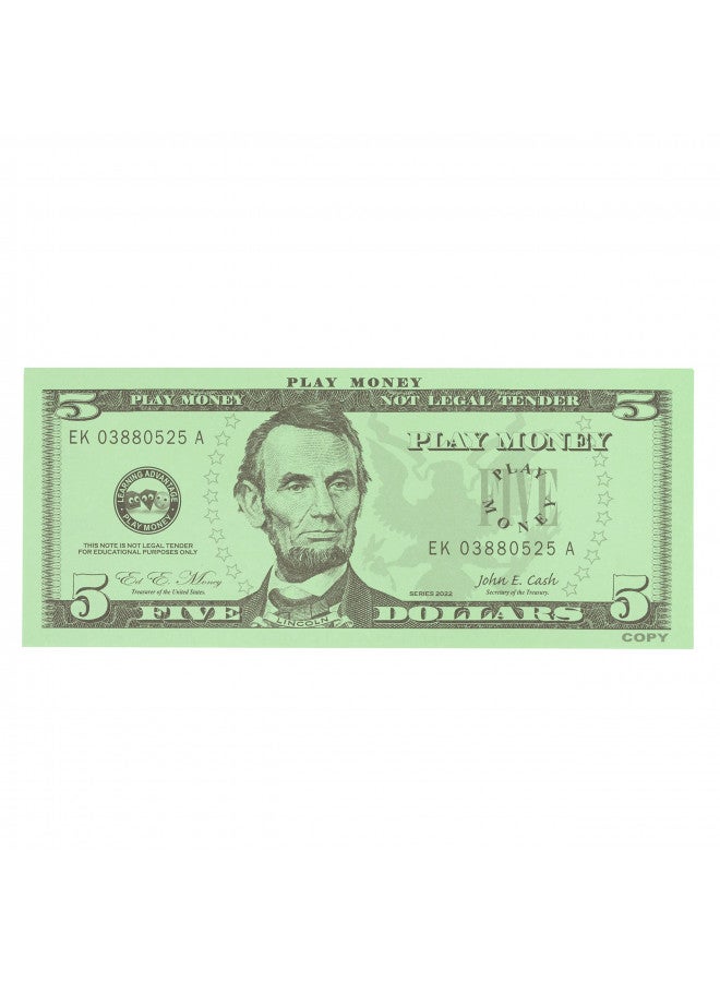 LEARNING ADVANTAGE Five Dollar Play Bills - Set of 100 $5 Paper Bills - Designed and Sized Like Real US Currency - Teach Currency, Counting and Math with Play Money - Image 4