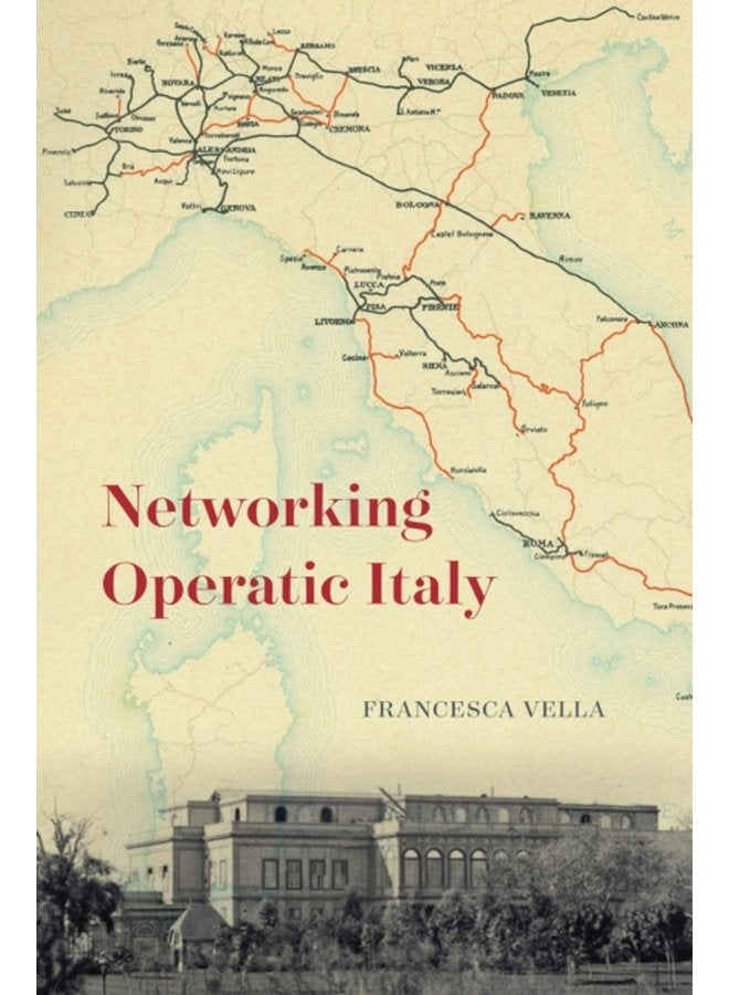 Networking Operatic Italy - Hardback