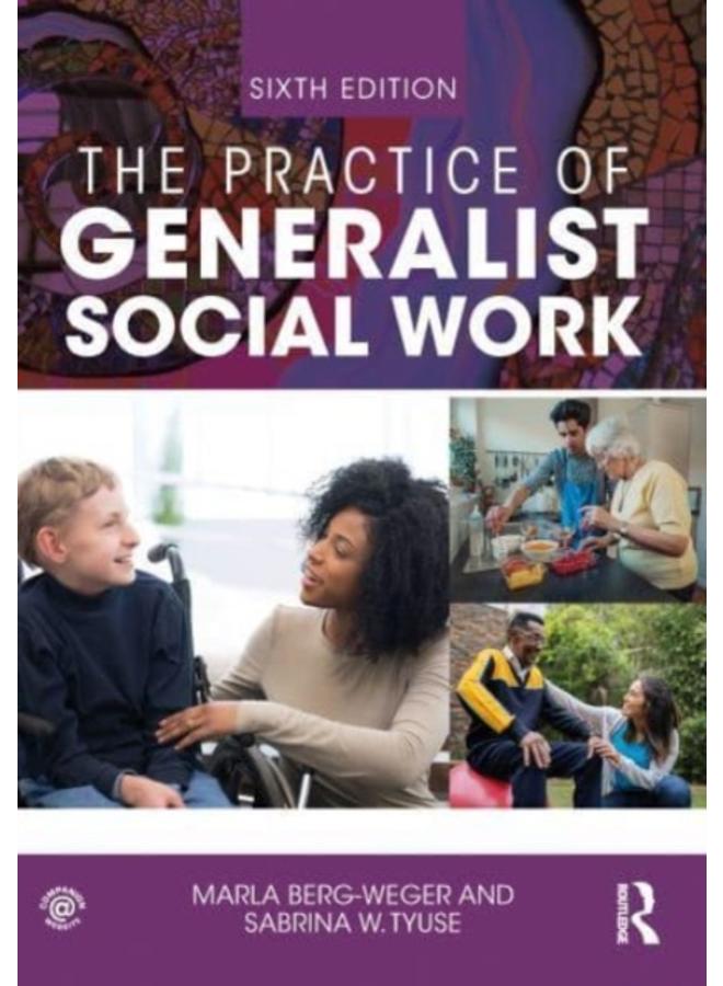 The Practice of Generalist Social Work