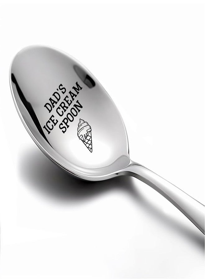 XQLZY Dad's Ice Cream Shovel Engraved Spoon, Summer Stainless Steel Cereal Ice Cream Spoons for Men Ice Cream Lover Dad Daddy, Funny Father's Day Birthday Anniversary Spoon Gifts for Best Daddy Father - Image 1