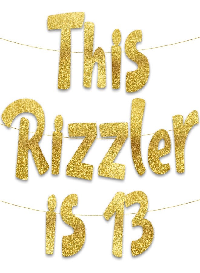 شركة ستيرلينغ جيمس لافتة ذهبية لامعة من Rizzler is 13 - لوازم حفلات عيد الميلاد الثالث عشر، أفكار، هدايا وديكورات - Image 1