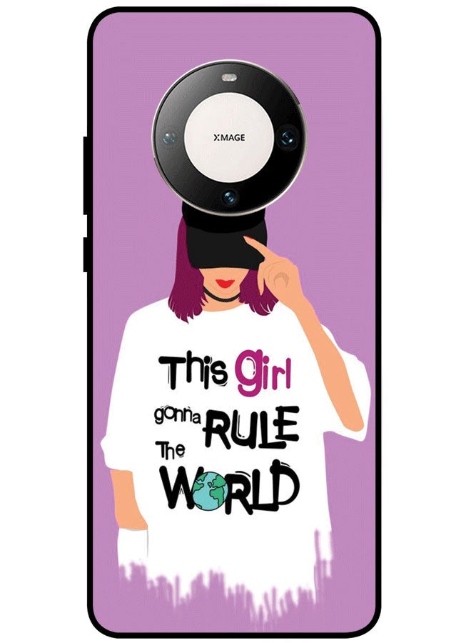 Protective Case Cover For Huawei Mate 60 Pro Premium Series Protective Case Cover For Huawei Mate 60 Pro Girl Gonna Rule The World