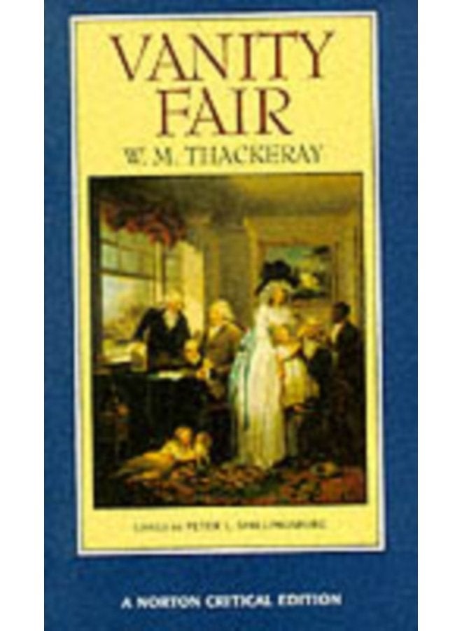 Vanity Fair A Norton Critical Edition 0 - Paperback