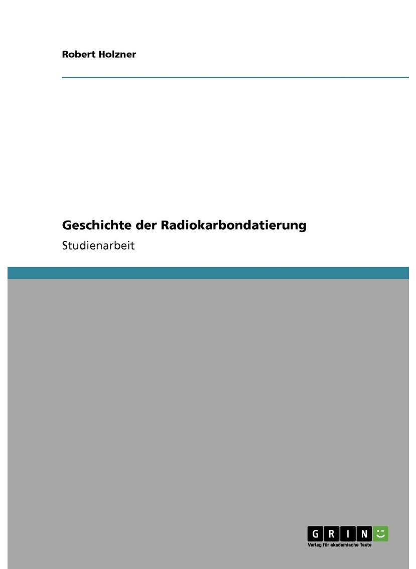 Geschichte der Radiokarbondatierung 