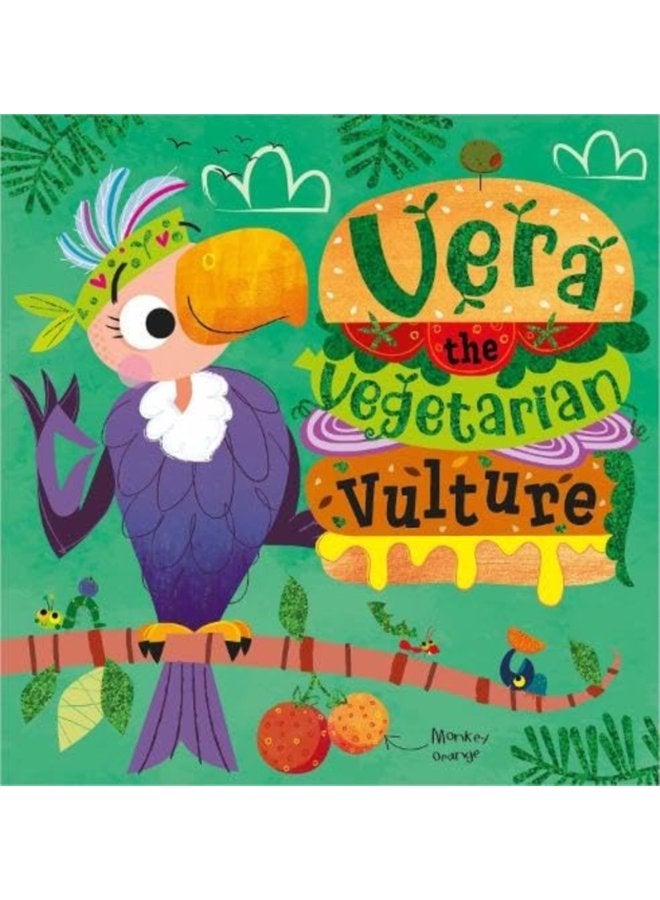 Vera the Vegetarian Vulture - Paperback