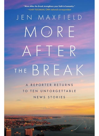 More After the Break: A Reporter Returns to Ten Unforgettable News Stories - pzsku/ZC706B02F01C22F02965BZ/45/_/1741858830/12ba23ea-b7d2-4b0a-9e64-6f3f6d31bcde