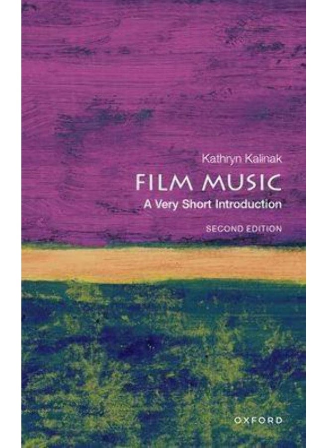 Film Music: A Very Short Introduction