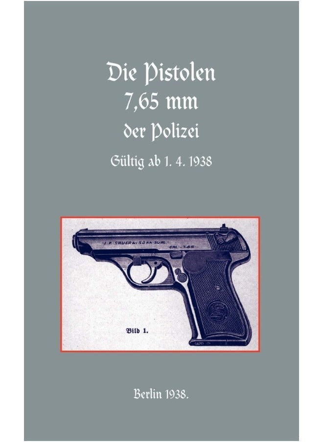 7.65mm POLICE PISTOLS (German)  - Image 1