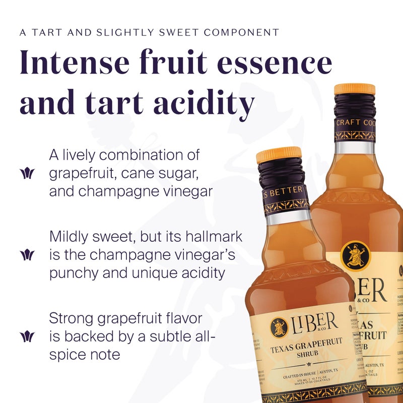 Liber & Co. Texas Grapefruit Shrub (25.4 oz) - Craft Cocktail Mixer with 55% Rio Red Grapefruit Juice & Champagne Vinegar - Adds Tart Complexity to Cocktails & Mocktails - Image 2