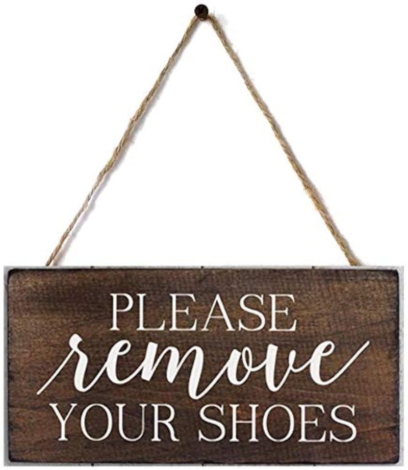 Please Remove Your Shoes Wood Sign for Home Decor Plaque Board 12x6 inch(801D1061)