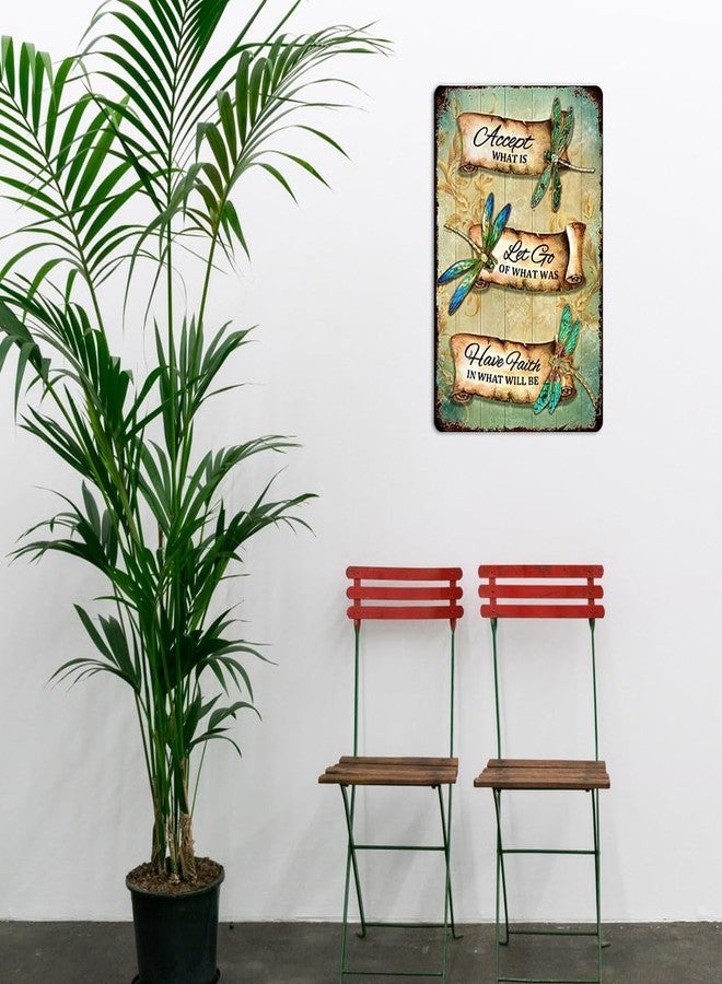 Ykfss Dragonfly Tin Sign Retro Accept What Is Metal Signs Vintage Dragonfly Wall Art Outdoor Garden Decor Dragonfly Gifts For Women Bathroom Sign Home Decoration Let Go Of What Was Have Faith In What Will - Image 5