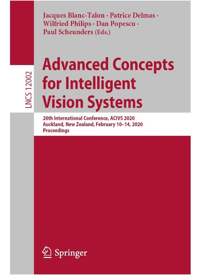 Advanced Concepts for Intelligent Vision Systems: 20th International Conference, ACIVS 2020, Auckland, New Zealand, February 10-14, 2020, Proceedings 