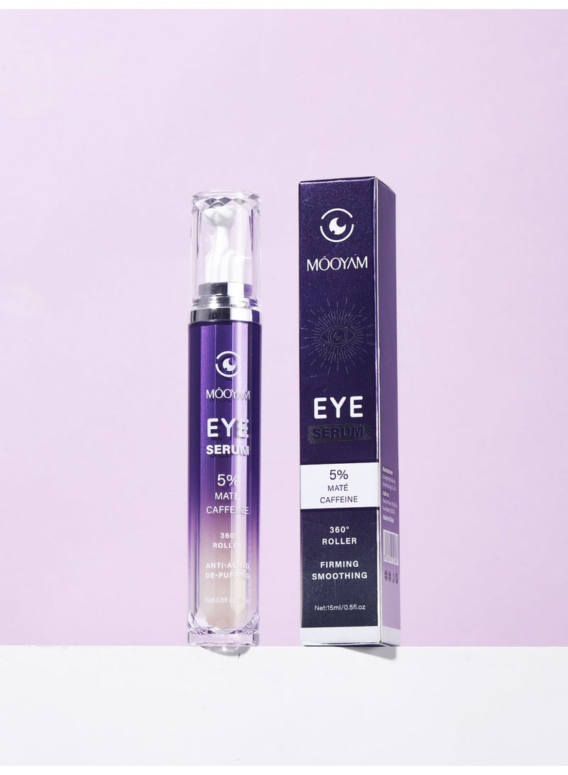 MOOYAM Eye Serum with 5% Mate Caffeine for Dark Circles, Puffiness Puffy Bags & Wrinkles Fine Lines - Under Eye Cream Anti Aging Treatment with 360° Massage Roller Ball for Men & Women - Image 4