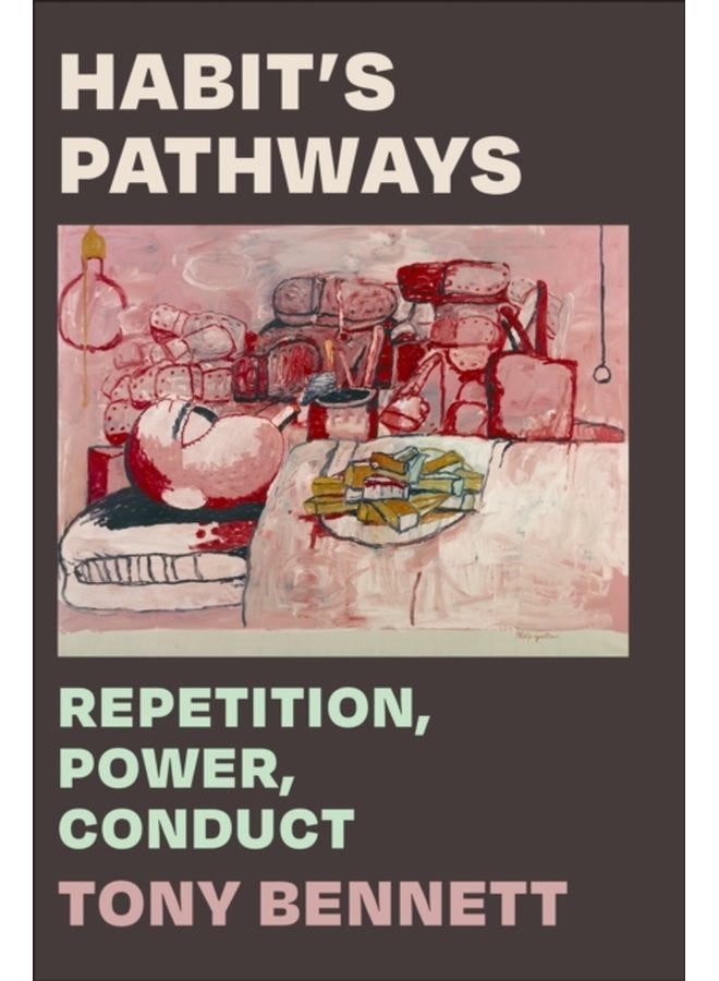 Habit s Pathways Repetition Power Conduct - Paperback