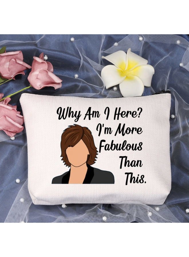 LEVLO Funny Housewives Gifts I'm More Fabulous Than This Makeup Bags Housewives Party Reality TV Gifts(More Fabulous) - Image 3