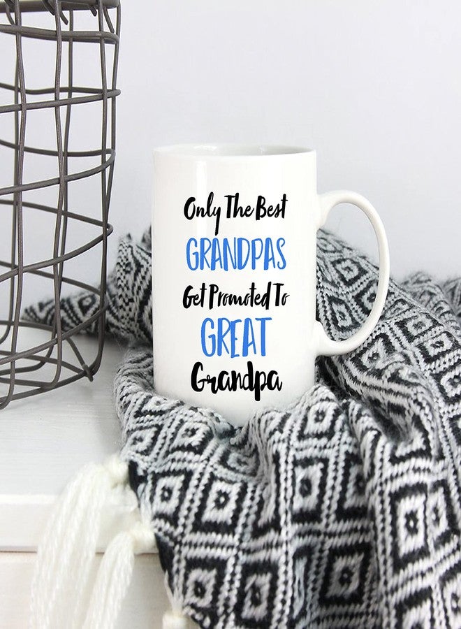 5Aup Fathers Day Great Grandpa Mug from Grandchild Granddaughter Grandson, Only The Best Grandpas Get Promoted To Great Grandpa Coffee Cup for Grandfather 11 Oz - Image 5