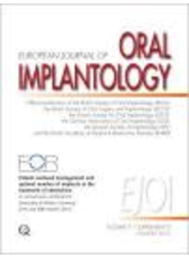 European Journal of Oral Implantology . vol 7 / ISSUE 3 Autumn  2014