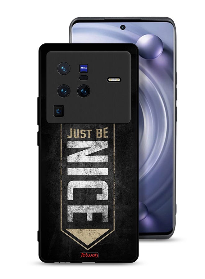 Tolwak Vivo X80 Pro Protective Case Cover Just Be Nice - Image 1