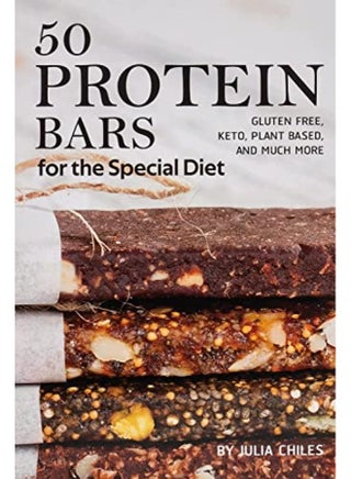 50 Protein Bars for the Special Diet: Gluten Free, Keto, Plant Based, and Much More - pzsku/ZC73FACCE89DF82BADD33Z/45/_/1695221959/0c5ca65f-3554-4b03-ab0f-4aa27297143d