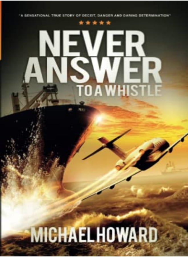 Never Answer To A Whistle 