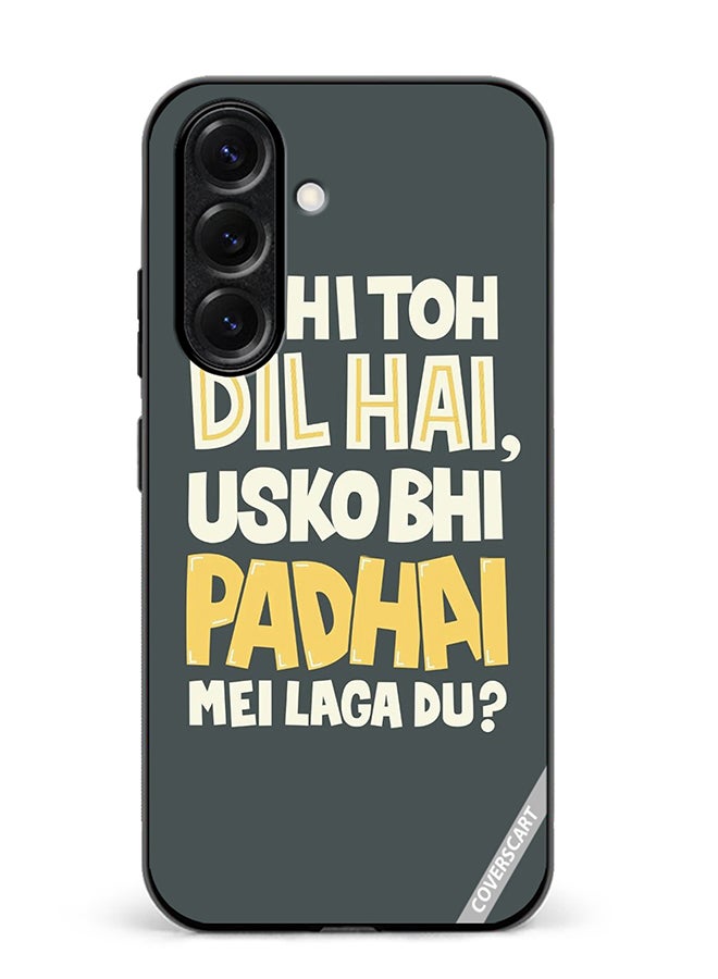Protective Case Cover For Samsung Galaxy S25 Plus Ek Hi Toh Dil Hai Design Multicolour