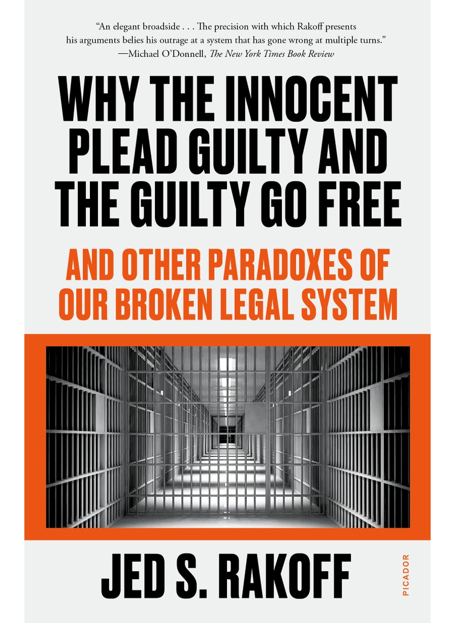 Why the Innocent Plead Guilty and the Guilty Go Free  - Image 1