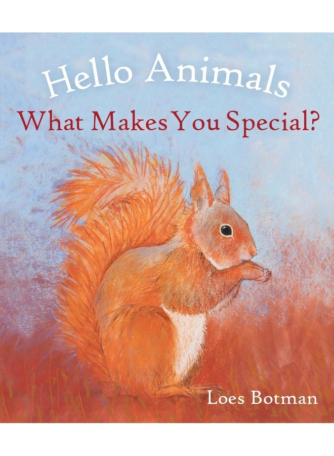 Hello Animals, What Makes You Special?