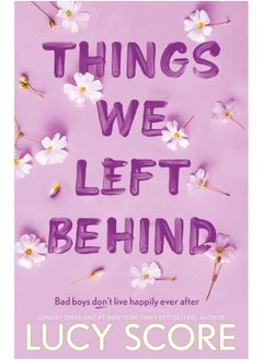 Things We Left Behind: the heart-pounding new book from the bestselling a