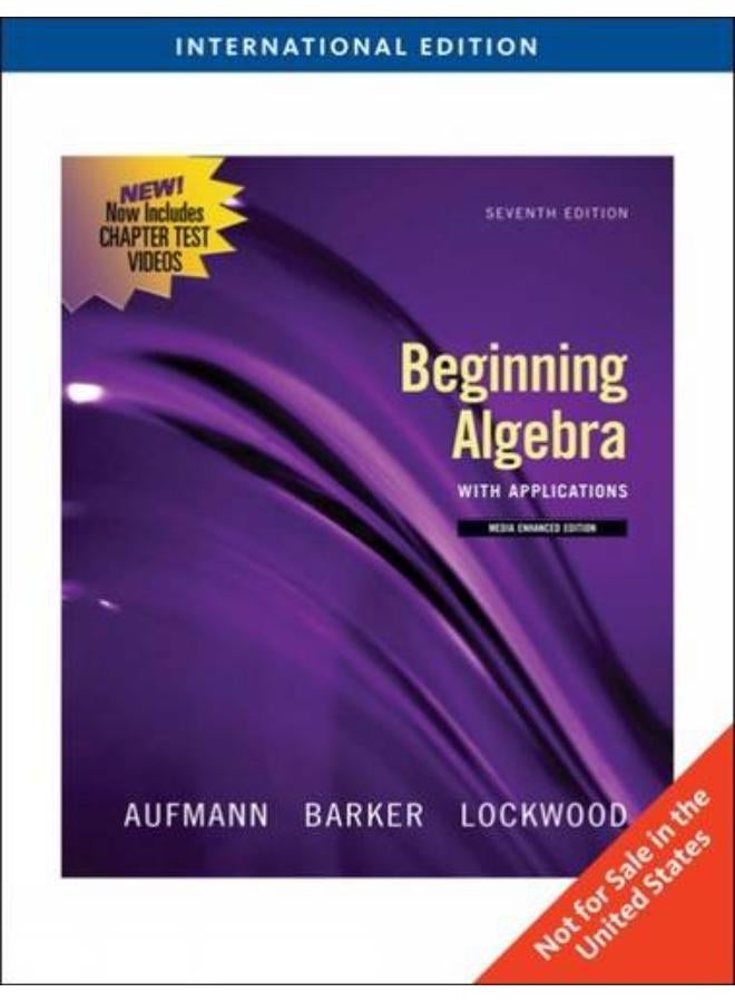 Beginning Algebra with Applications  Multimedia International Edition  Seventh Edition   Ed   7