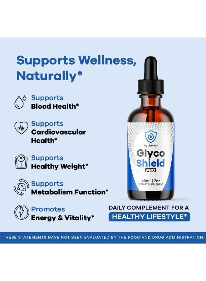 LIVORKA (2 Pack) Glyco Shield Drops - Official GlycoShield Pro Blood Formula Support Supplement Drops - Maximum Strength Original Natural to Overall Wellness and Support Health Reviews, 2 Bottles for 2 Months - Image 3