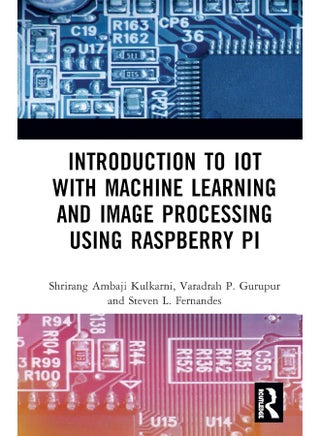 Introduction to IoT with Machine Learning and Image Processing using Raspberry Pi - pzsku/ZC76640DC93B0F3070D46Z/45/_/1741788587/d1cd1330-2c31-4707-94c1-8d706c1d20d0