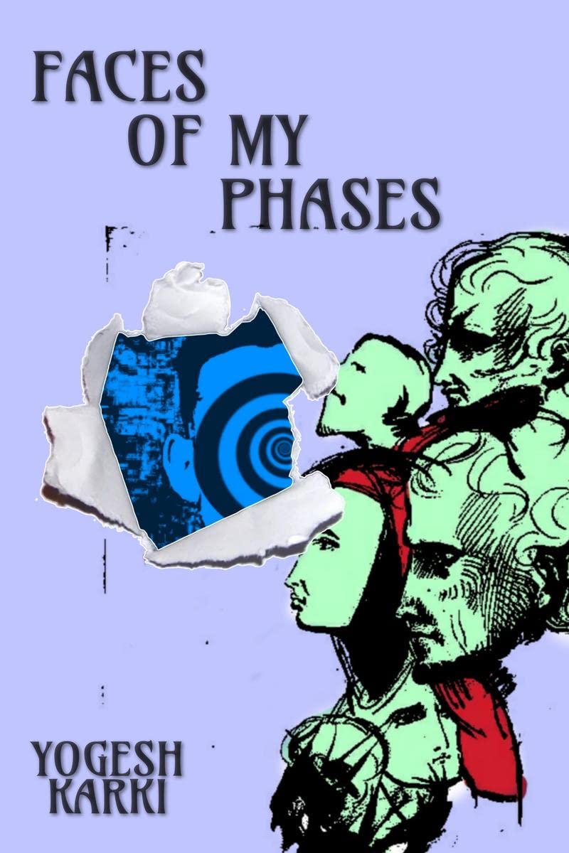 FACES OF MY PHASES 
