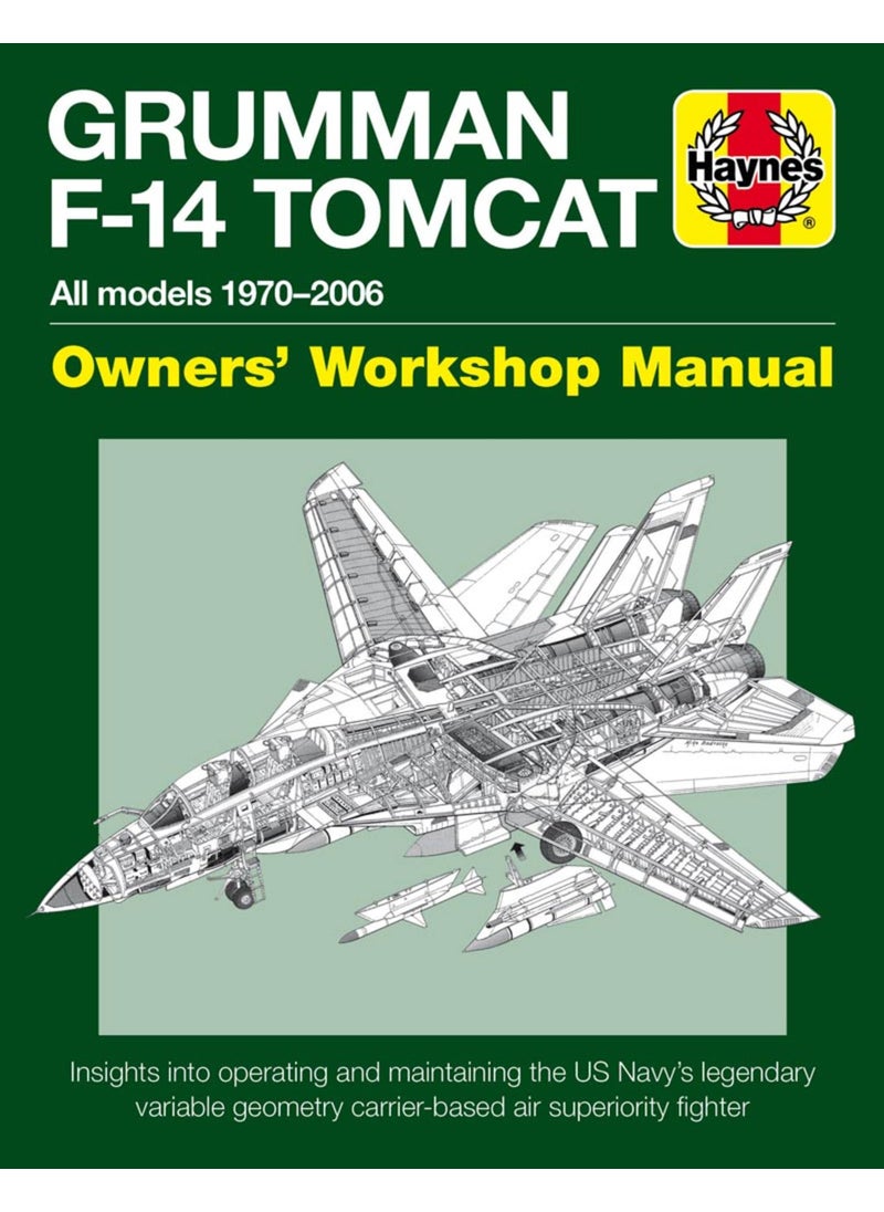 Grumman F-14 Tomcat Owners' Workshop Manual 