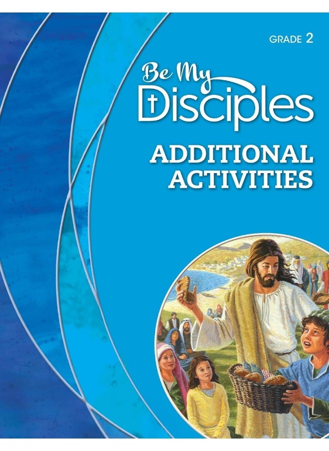 Be My Disciples - Additional Activities, Grade 2  - Image 1
