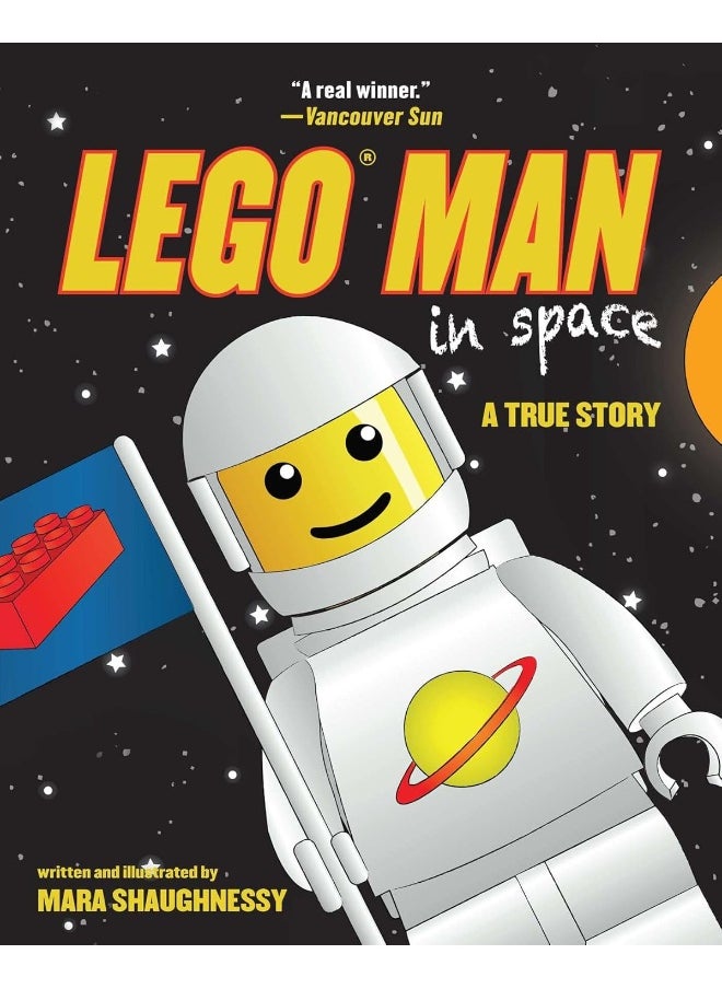 LEGO Man in Space: A True Story 
