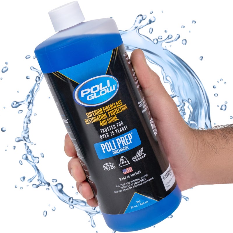 Poli Glow منظف أسطح مركبات RV وقوارب Poli Glow Poli Prep المركز - يزيل الأكسدة، البقع، الأوساخ، علامات الماء، الشمع القديم، السيراميك القابل للرذاذ - آمن للقوارب ومركبات RV - 32 أونصة - Image 1