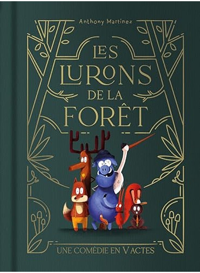 Les Lurons De La Foret