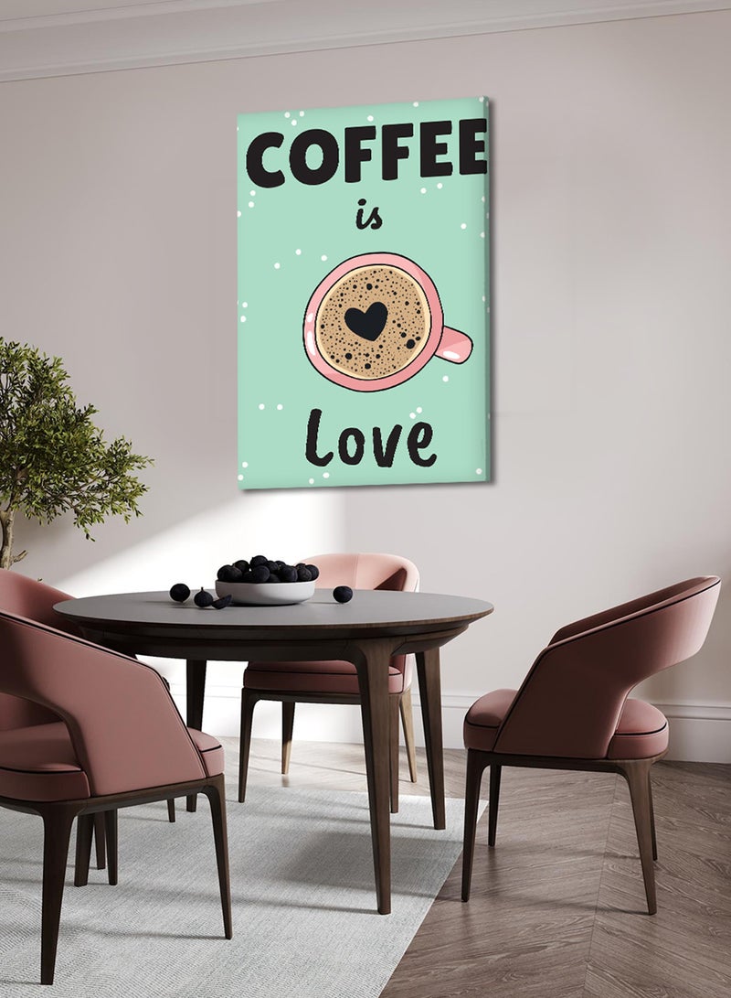 لوحة كانفاس على إطار خشبي بتصميم القهوة هى الحب - Image 3