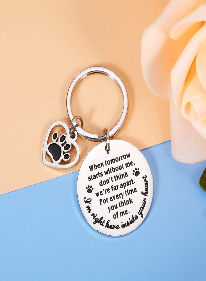 KINMES Pet Memorial Gifts When Tomorrow Starts Without Me Dog Cat Remembrance Keychain Loss of Dog Pup Puppy Sympathy Gifts for Men Women Pet Lover Owner Friends Rainbow Bridge Paw Print Presents - Image 5