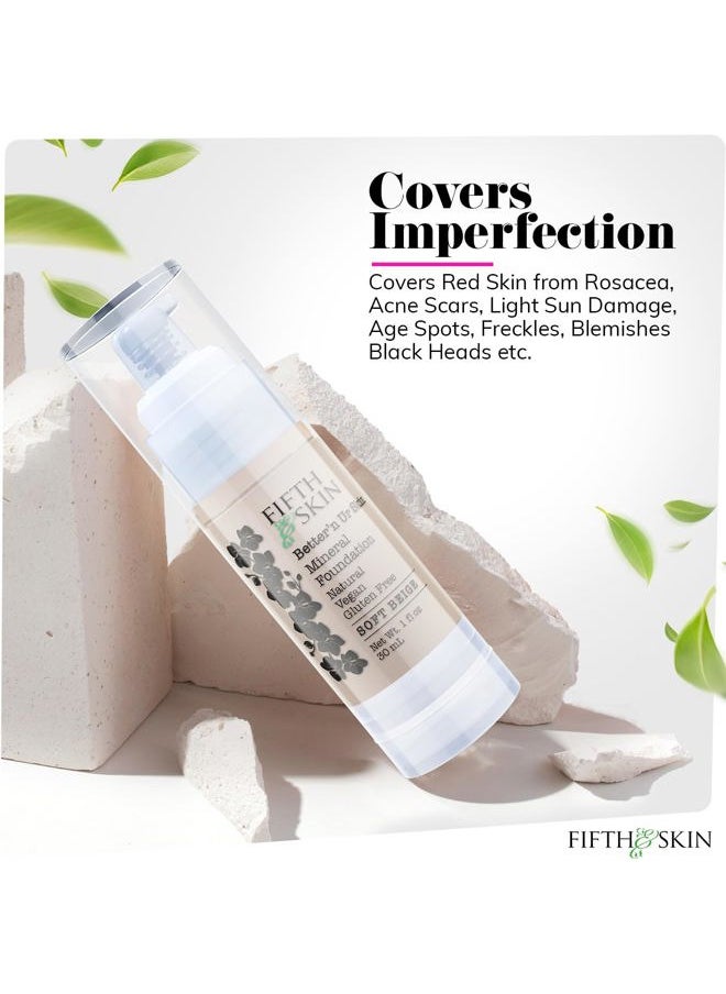 Fifth & Skin - : Better'n Ur Skin Liquid Foundation (SOFT BEIGE) - Natural, Organic, Vegan, Cruelty-Free - Gluten-Free Beauty with Buildable Coverage and Palm-Free Luxury - 1 oz - Image 1