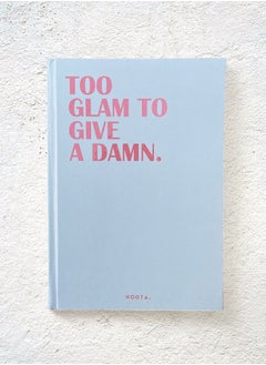Noota A5 TOO GLAM TO GIVE A DAMN NOTEBOOK  - Image 1