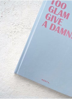Noota A5 TOO GLAM TO GIVE A DAMN NOTEBOOK  - Image 2