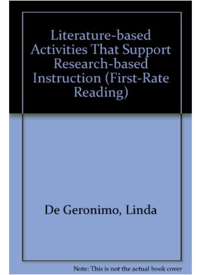 Literature-Based Activities That Support Research-Based Instruction (First-Rate Reading) 