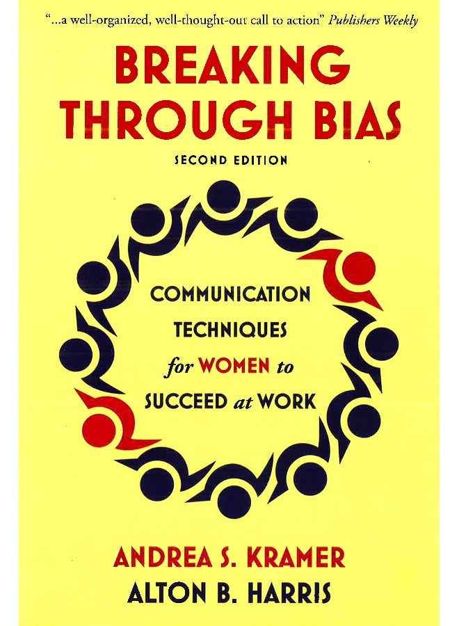 Breaking Through Bias: Communication Techniques For Women To Succeed At Work - Image 1