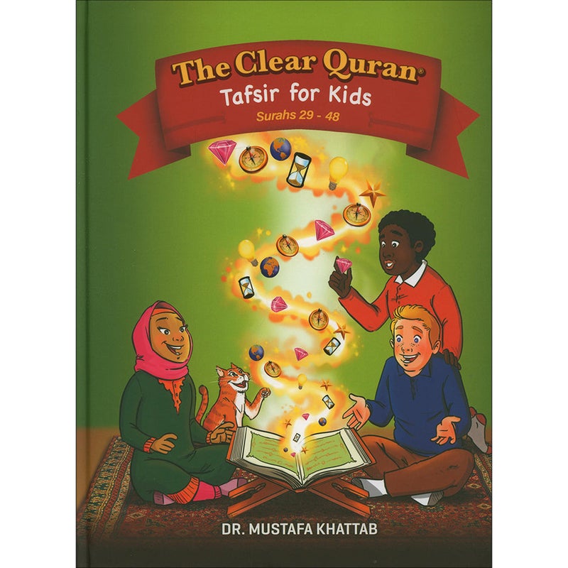 The Clear Quran for Kids Tafsir by Dr Mustaffa Khattab (Surahs 29-48 Volume 3) - Image 1