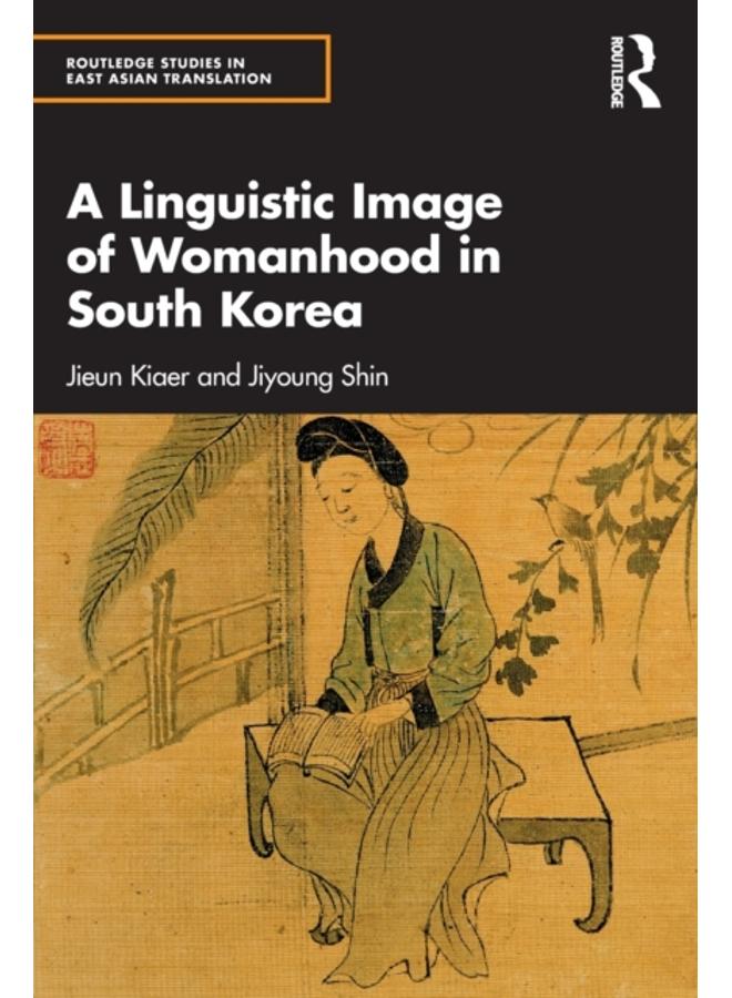 A Linguistic Image of Womanhood in South Korea