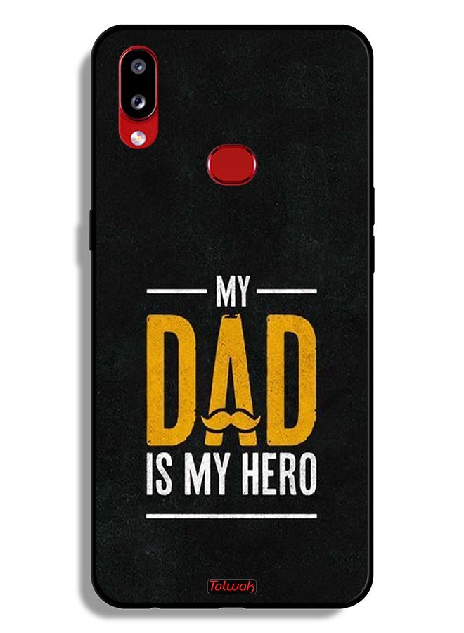 Tolwak Samsung Galaxy A10s Protective Case Cover My Dad Is My Hero - Image 1