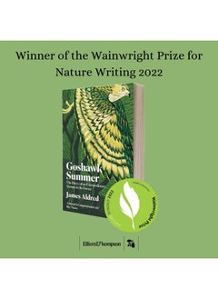 Goshawk Summer: The Diary of an Extraordinary Season in the Forest - WINNER OF THE WAINWRIGHT PRIZE FOR NATURE WRITING 2022